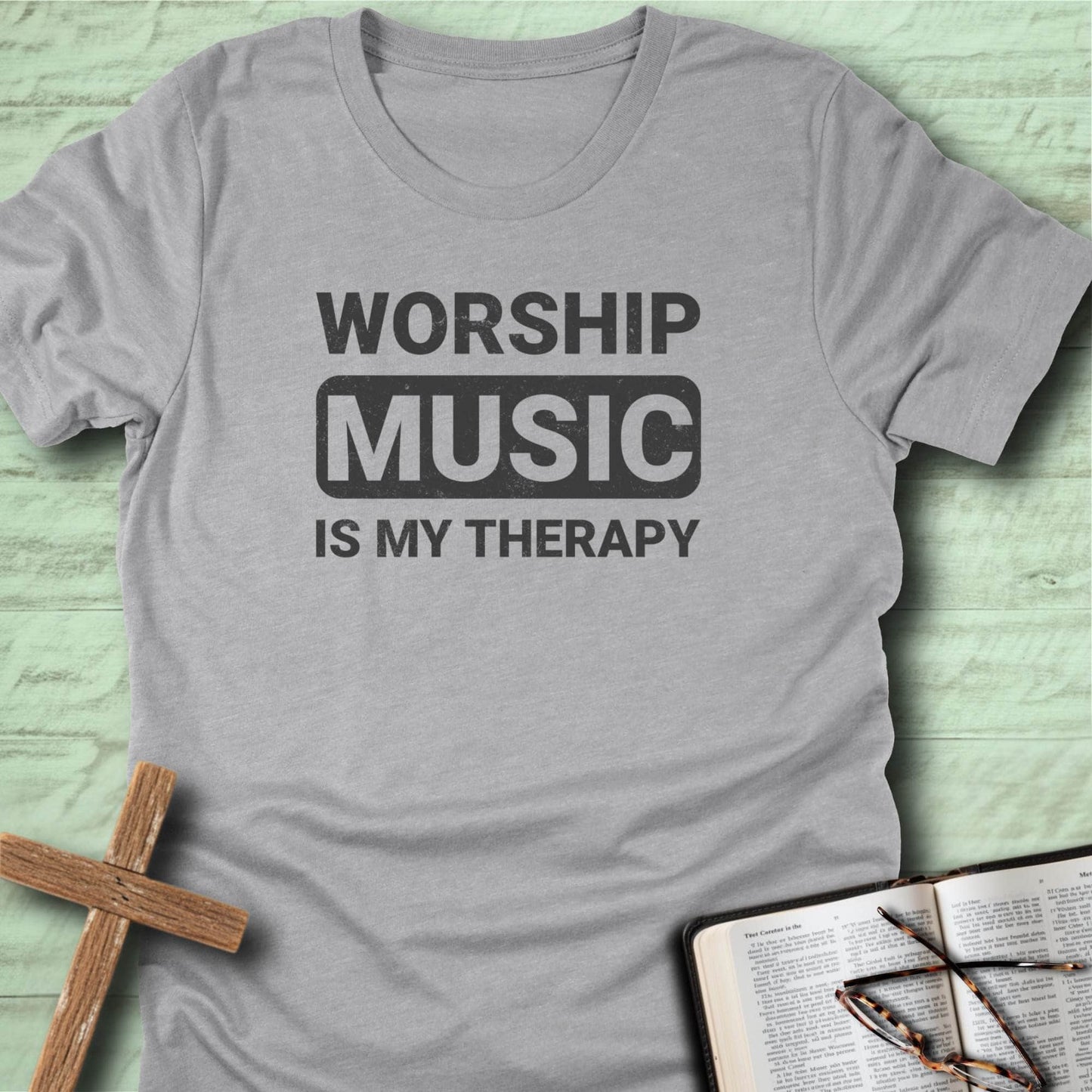 Worship Music is my Therapy T-Shirt
