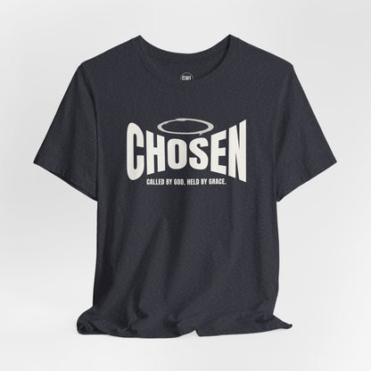 Chosen T-Shirt