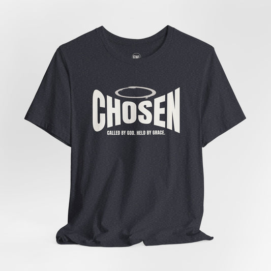 Chosen T-Shirt